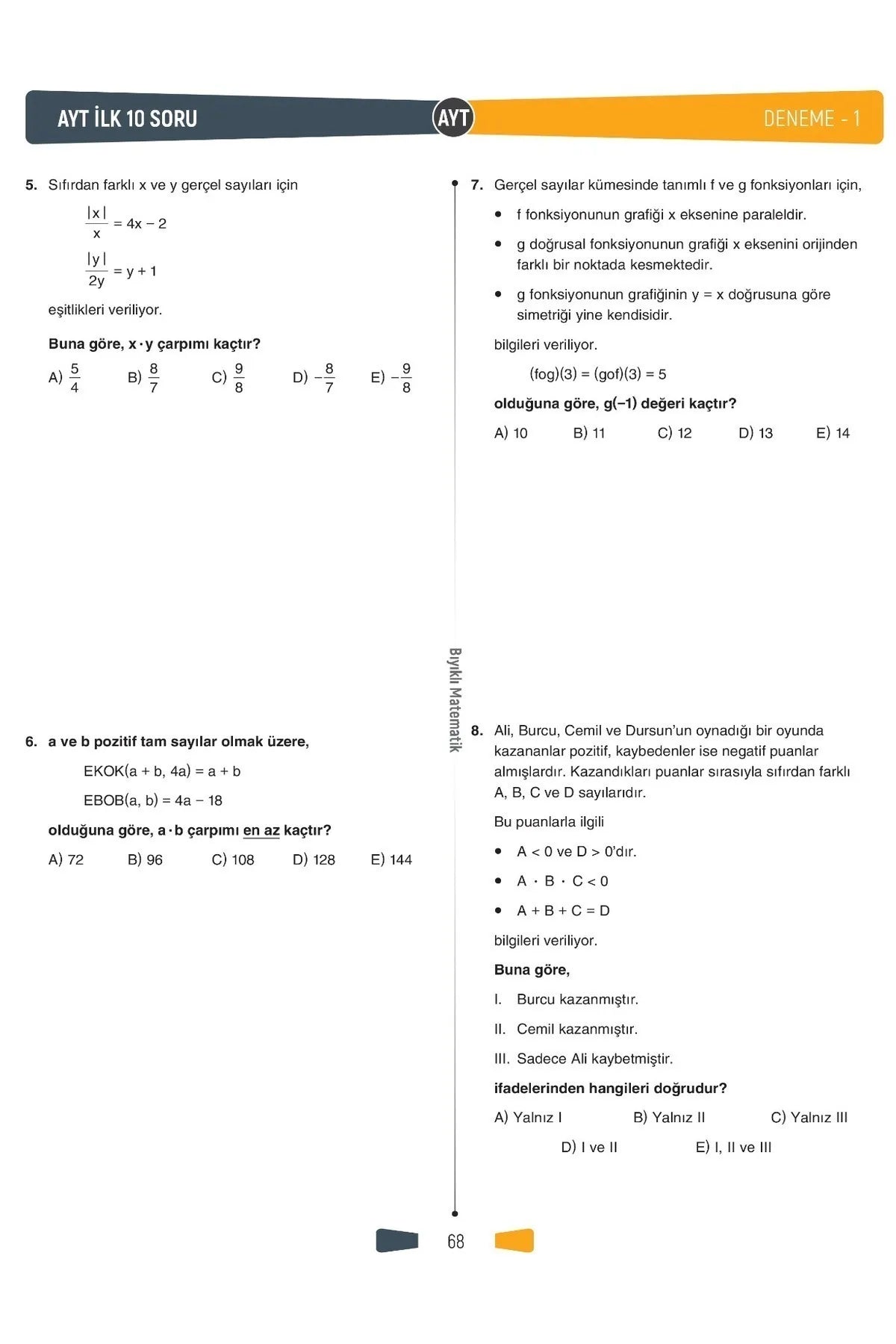 TYT İlk 12 - AYT İlk 10 Soru Matematik 30 Deneme- Öğren de Gel +22 Net - Bıyıklı Matematik