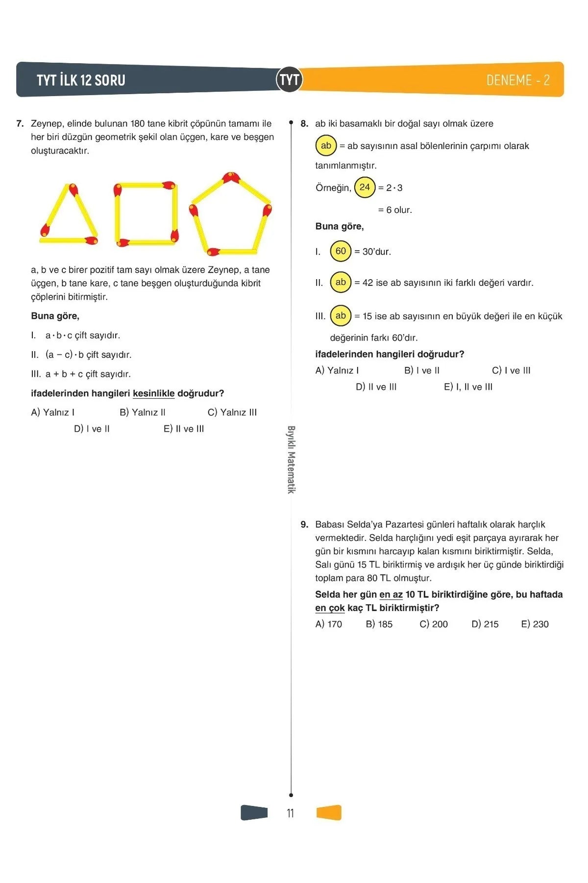 TYT İlk 12 - AYT İlk 10 Soru Matematik 30 Deneme- Öğren de Gel +22 Net - Bıyıklı Matematik